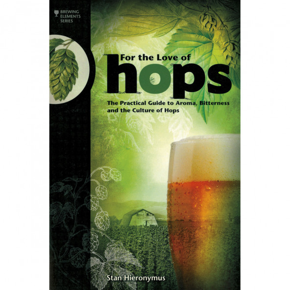 For the love of hops - Stan Hieronymus